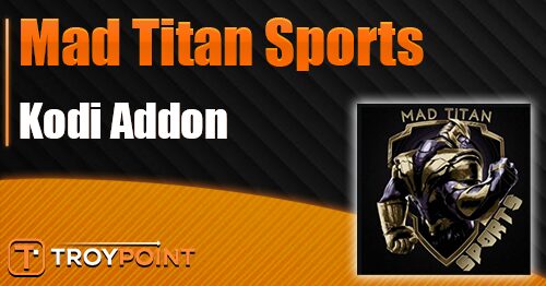 Mad Titan Sports Addon