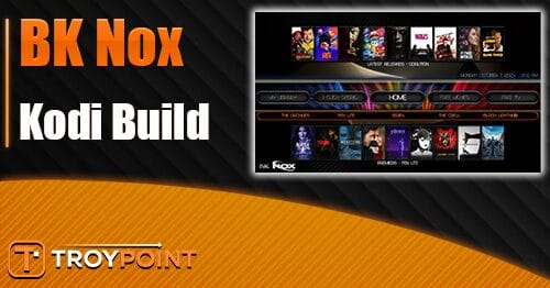 BK Nox Kodi Build