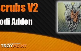 Scrubs Kodi Addon