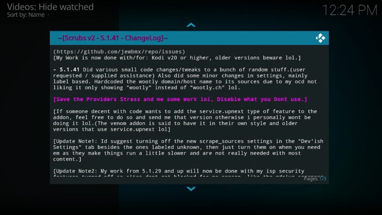 The ChangeLog message will appear. Click the back button on your remote to exit