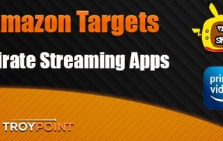 Amazon Targets Pirate Streaming Apps