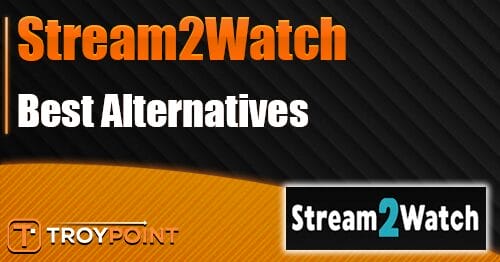 Stream2Watch Alternatives