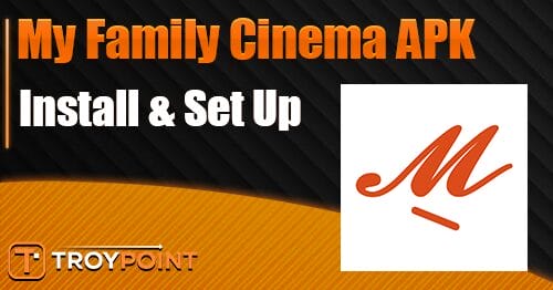 My Family Cinema APK