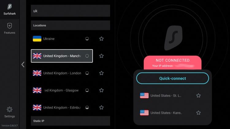 Type in “UK” and select any United Kingdom server from the list.