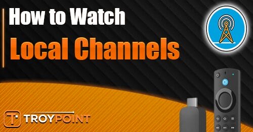 How to Stream Local Channels on Firestick Without Cable (2025) - How To Get Local Channels On A Firestick