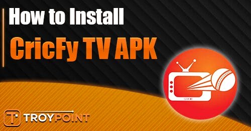 How to Install CricFy TV APK on Firestick/Android (V5 5)