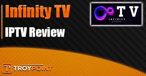 Infinity IPTV Review