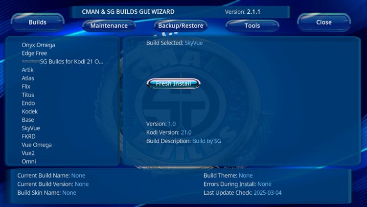 Locate SkyVue and click Fresh Install.
