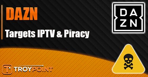 DAZN Targets IPTV