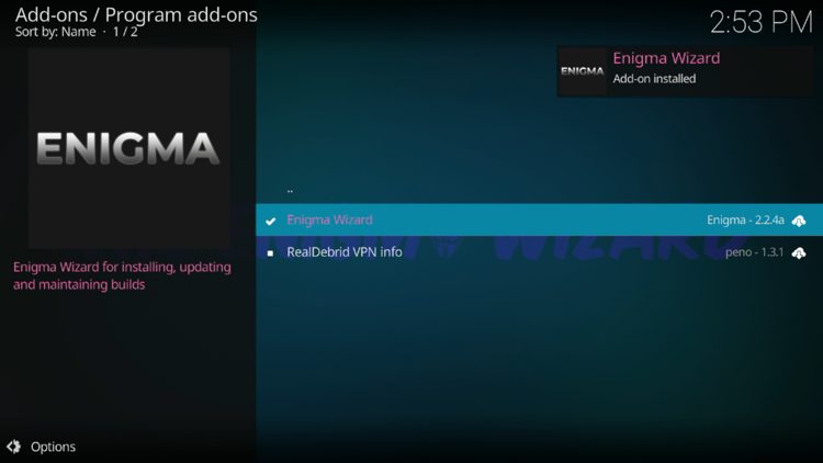 The wizard add-on installed message will now display in the upper right-hand corner.