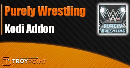 Purely Wrestling Kodi Addon