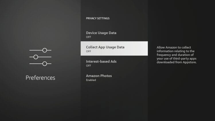 Next turn off Collect App Usage Data. This allows Amazon to collect information on the apps you use.