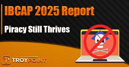IBCAP Releases 2025 Report on Piracy