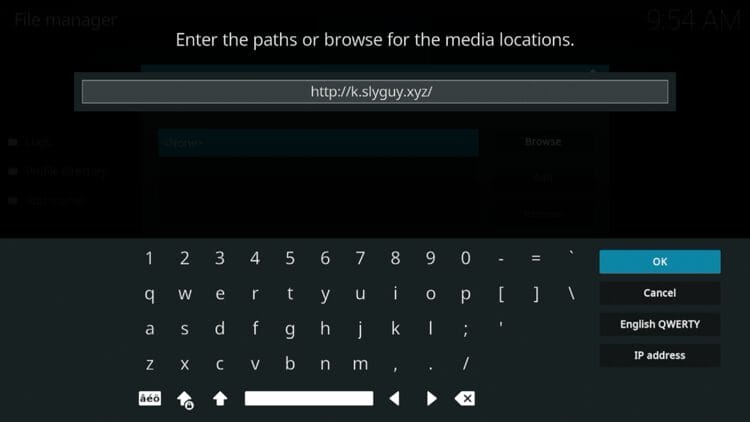 Type the following URL exactly how it is listed here and click OK – https://slyguy.uk