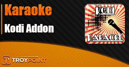 Karaoke Kodi Addon