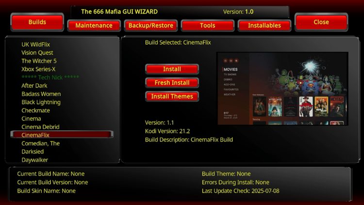 Select Builds and locate CinemaFlix.