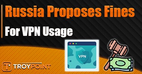 russia proposes fines for vpn use