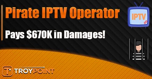 IPTV Operator Destroys Evidence