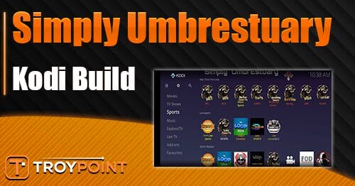 Simply Umbrestuary Kodi Build