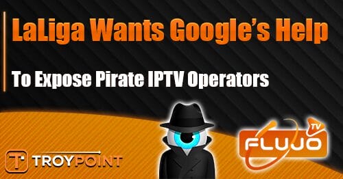 LaLiga Wants Google's Help to find MagisTV Operators