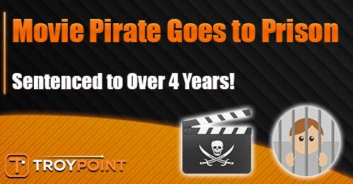 Movie Pirate Goes to Prison