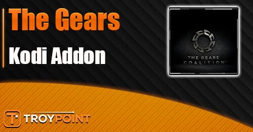The Gears Kodi Addon