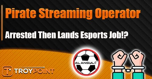 Al Angulo TV Operator Lands Esports Job After Arrest
