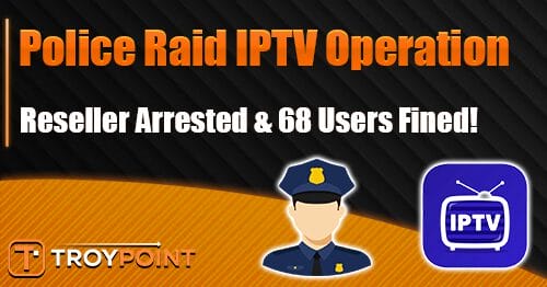 Greek Police Raid IPTV Operation