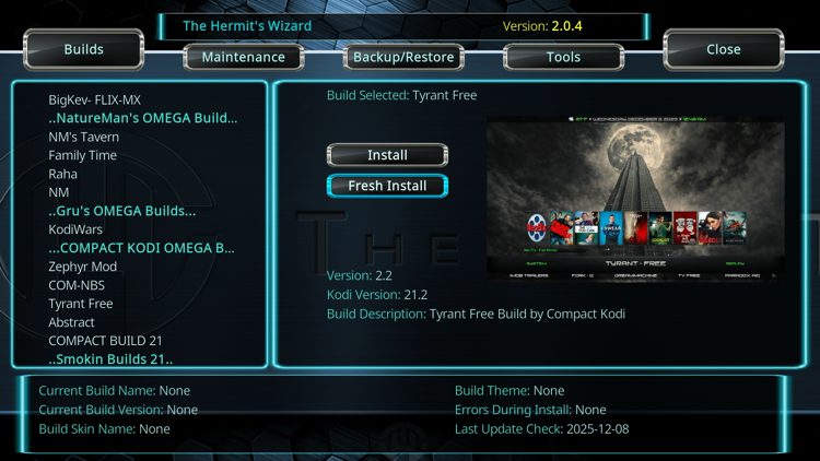 Locate Tyrant Free and click Fresh Install.