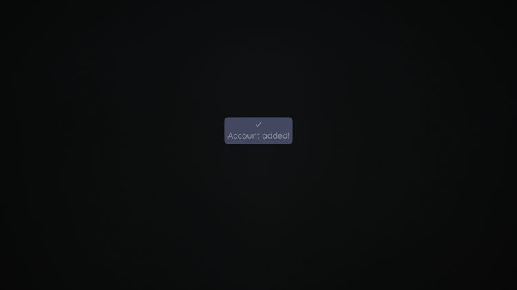 You should see an 'Account added' message.