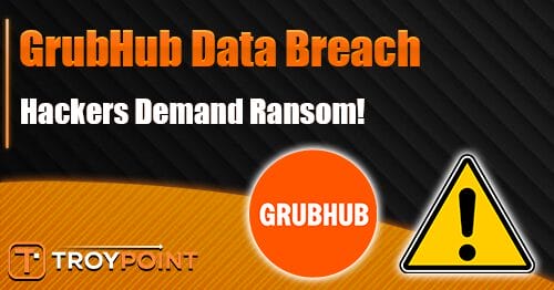 GrubHub Data Breach