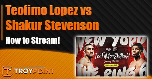 How to Stream Teofimo Lopez vs Shakur Stevenson
