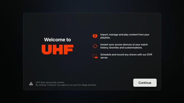 Wait a minute or two for the UHF app to launch. Then click Continue.