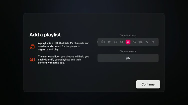 Choose an icon and choose a name for your playlist. Then click Continue.