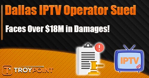 Dallas IPTV Operator Lawsuit