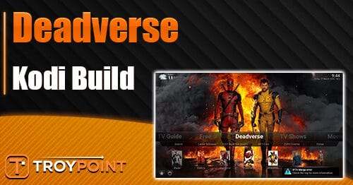 Deadverse Kodi Build