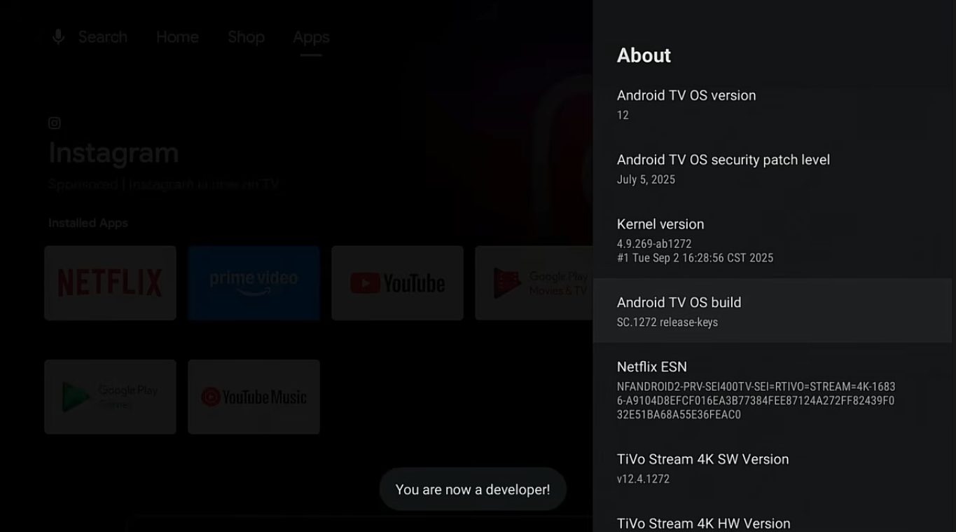 Then click Android TV OS Build seven times until you see the message 'You are now a developer'
