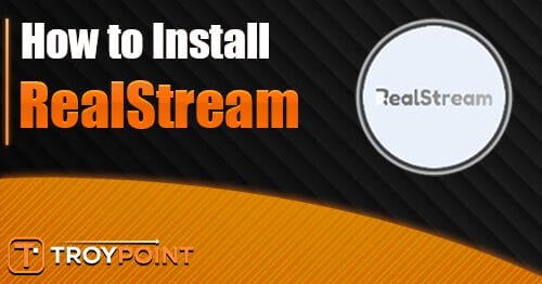 How to Install RealStream APK