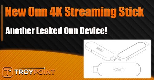 New Walmart Onn 4K Streaming Stick Leaked