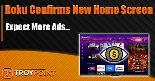 Roku's New Home Screen Will Push More Ads