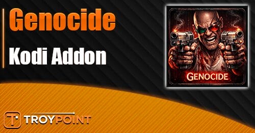 Genocide Kodi Addon