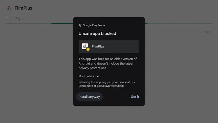 If you receive this Google Play Protect message, click More details and then Install anyway.