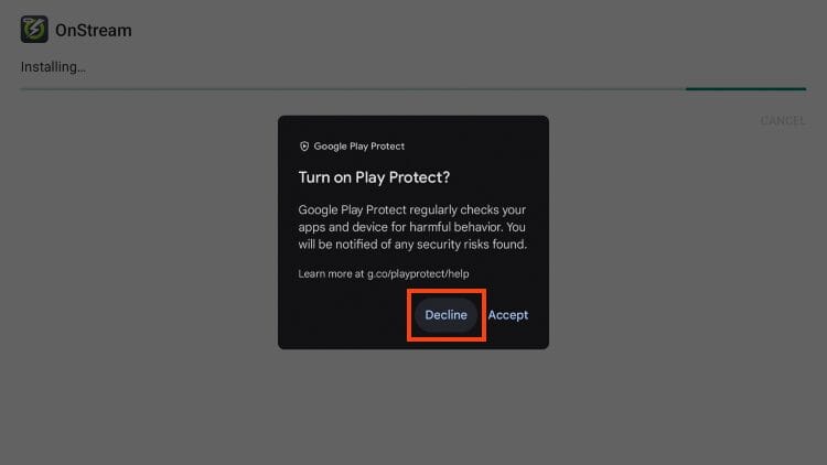 click decline for google play protect