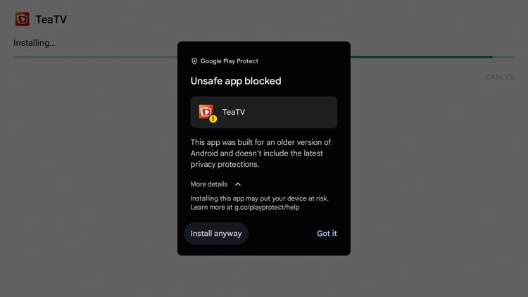 If you receive this Google Play Protect message, click More details and then Install anyway.