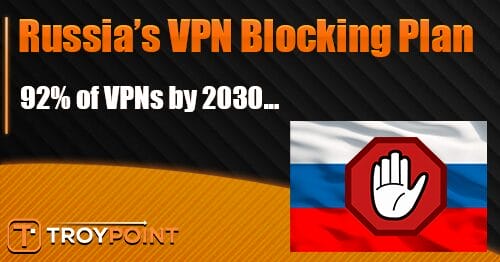 Russia's Plan to Block VPNs