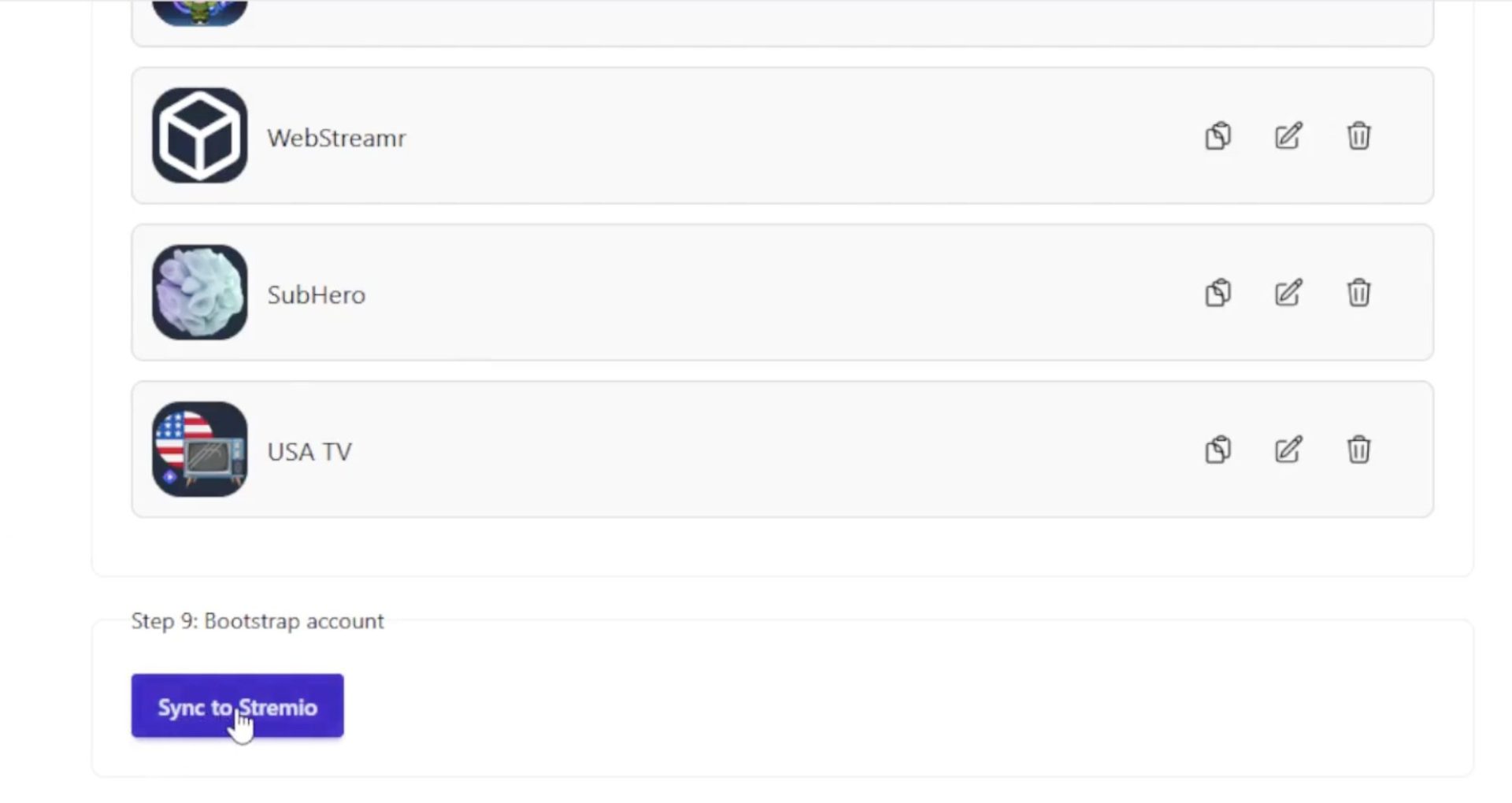 You can customize these add-ons however you want and then click Sync to Stremio.