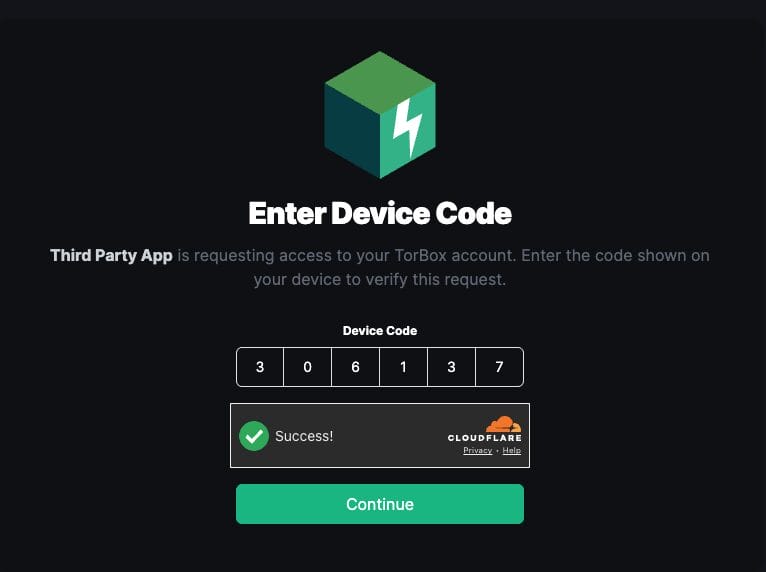 Visit torbox.app/oauth/device and enter the code from the previous step. Then click Continue.