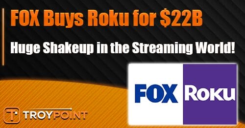FOX Buys Roku