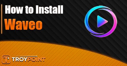 how to install waveo