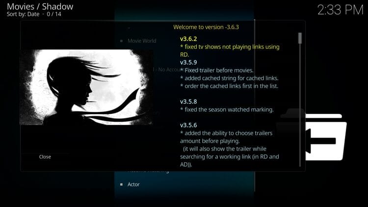 A change log message will appear, and click the back button on your remote to remove it.